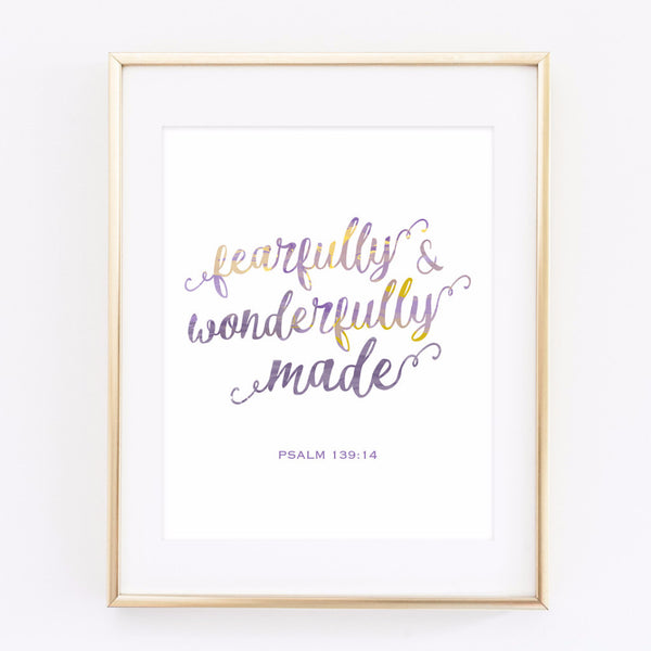 Fearfully & Wonderfully Made Psalm 139:14 - printable 8x10 print